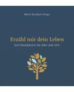 Erzähl mir dein Leben - Leinenausgabe