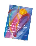 Ich schenke dir einen Engel - Postkartenbuch