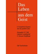 Das Leben aus dem Geist