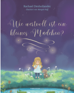 Wie wertvoll ist ein kleines Mädchen?