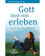 Gott lässt sich erleben