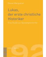 Lukas, der erste christliche Historiker