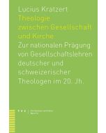 Theologie zwischen Gesellschaft und Kirche