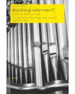 Wie klingt reformiert?