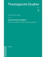 Aufmerksam predigen