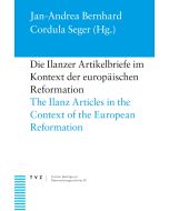 Die Ilanzer Artikelbriefe im Kontext der europäischen Reformation