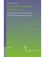 Von unerwarteten Aufbrüchen