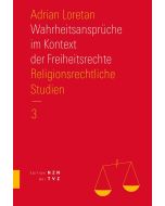 Wahrheitsansprüche im Kontext der Freiheitsrechte
