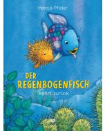 Der Regenbogenfisch kehrt zurück
