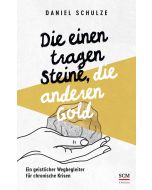 Die einen tragen Steine, die anderen Gold
