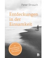 Entdeckungen in der Einsamkeit