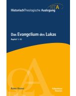 Das Evangelium des Lukas, Kapitel 1-10