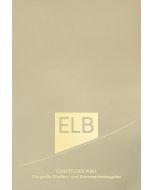 Elberfelder Bibel. Die große Studien- und Kommentarausgabe Leder mit Goldschnitt