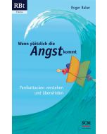 Wenn plötzlich die Angst kommt