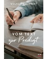 Vom Text zur Predigt