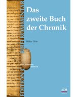 Das zweite Buch der Chronik (Edition C/AT/Band 16)