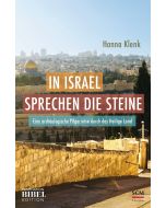 In Israel sprechen die Steine