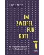 Im Zweifel für Gott
