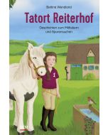 Tatort Reiterhof