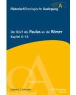 Der Brief des Paulus an die Römer, Kapitel 6-16
