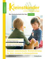 Sozial-emotionale Entwicklung in den ersten Lebensjahren