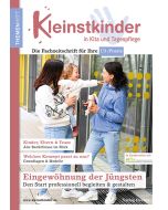 Eingewöhnung der Jüngsten - Den Start professionell begleiten & gestalten