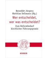 Wer entscheidet, wer was entscheidet?