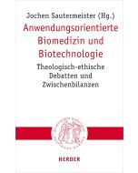 Anwendungsorientierte Biomedizin und Biotechnologie