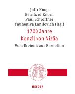 1700 Jahre Konzil von Nizäa