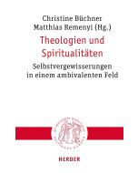 Theologien und Spiritualitäten