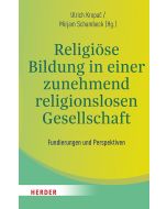 Religiöse Bildung in einer zunehmend religionslosen Gesellschaft