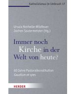 Immer noch Kirche in der Welt von heute?