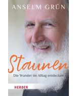 Staunen – Die Wunder im Alltag entdecken