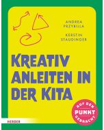 Kreativ anleiten in der Kita