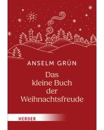 Das kleine Buch der Weihnachtsfreude
