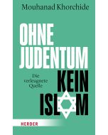 Ohne Judentum kein Islam