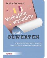 Verhalten verstehen statt Bewerten
