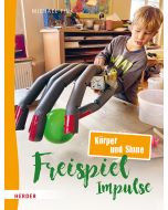 Freispiel-Impulse: Körper und Sinne