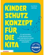 Kinderschutzkonzept für die Kita und die Kindertagespflege