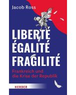 Liberté, Égalité, Fragilité