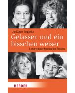 Gelassen und ein bisschen weiser