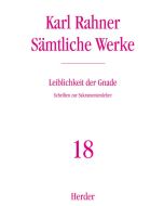 Leiblichkeit der Gnade