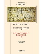 Liber de divinis officiis = Der Gottesdienst der Kirche