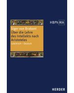 Quaestiones in tertium De anima. Über die Lehre vom Intellekt nach Aristoteles