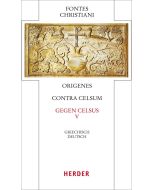 Contra Celsum - Gegen Celsus