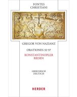 Orationes 32-37 - Konstantinopler Reden