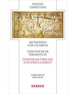 Convivium de virginitate - Symposium über die Jungfräulichkeit