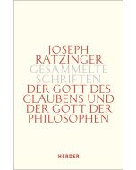 Der Gott des Glaubens und der Gott der Philosophen