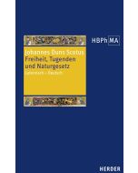 Freiheit, Tugenden und Naturgesetz