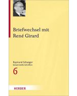 Briefwechsel mit René Girard